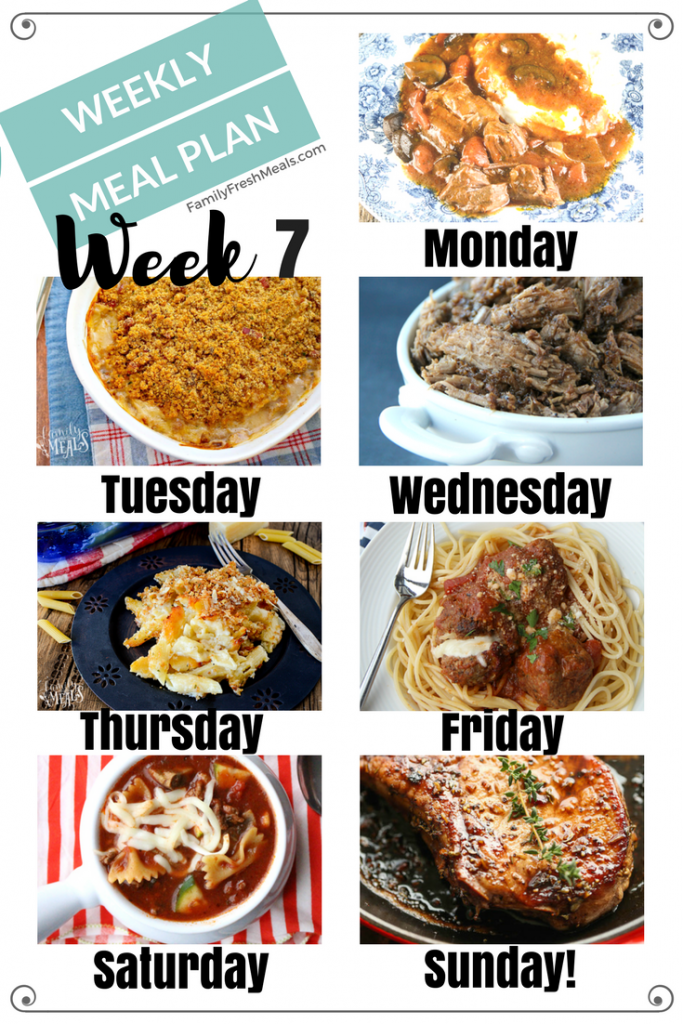 Easy Weekly Meal Plan Week 7 - Family Fresh Meals