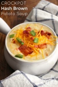 Loaded Crockpot Hash Brown Potato Soup - Family Fresh Meals