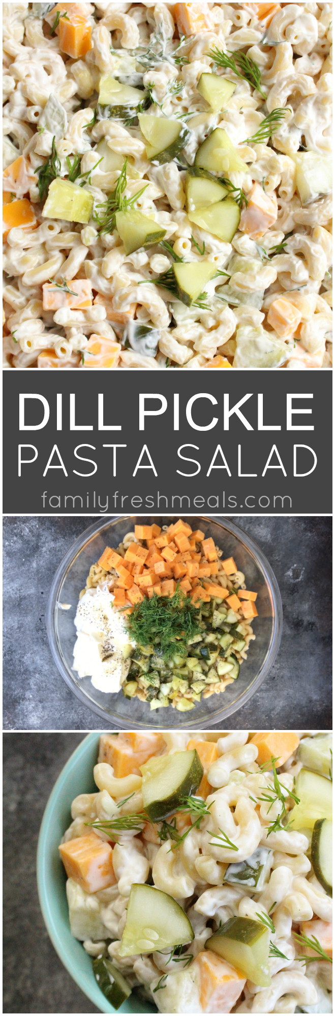 Dill Pickle Pasta Salad Recipe - Family Fresh Meals