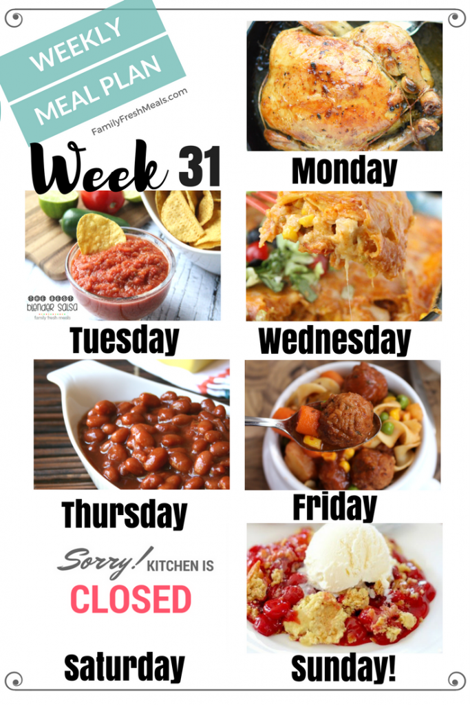 Easy Weekly Meal Plan Week 31 - Family Fresh Meals