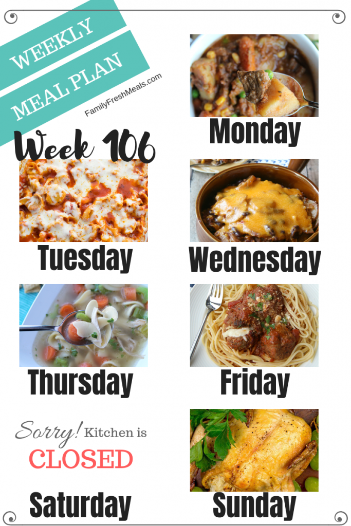 Easy Weekly Meal Plan Week 106 Family Fresh Meals