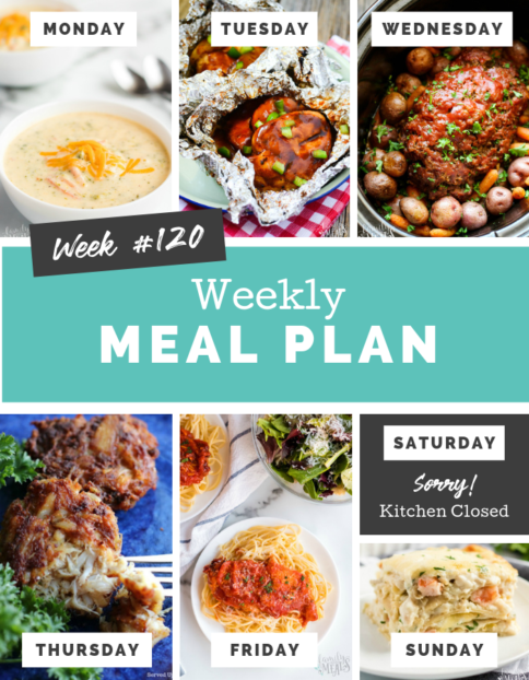 Easy Weekly Meal Plan Week 120 - Family Fresh Meals