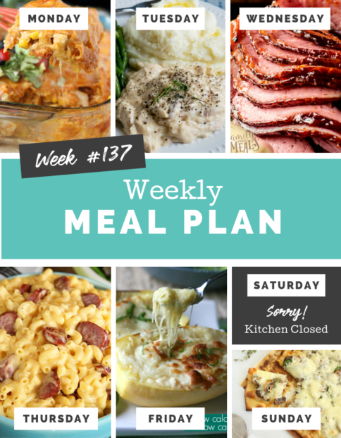 Easy Weekly Meal Plan Week 137 - Family Fresh Meals